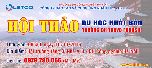 hoi thao du hoc nhat ban truong dh tokyo fukushi