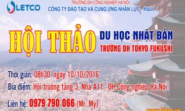 Hội thảo du học Nhật Bản – Trường ĐH Tokyo Fukushi
