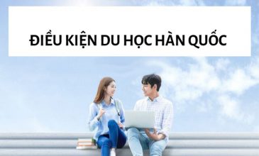 Du học Hàn Quốc phần 3: Đi du học cần điều kiện gì?